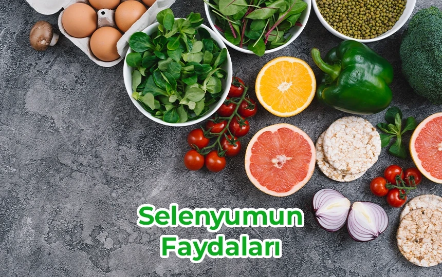 Selenyumun Faydaları