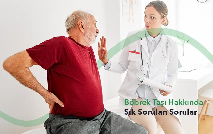 Böbrek Taşı Hakkında Sık Sorulan Sorular