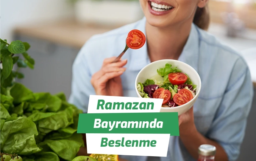 Ramazan Bayramında Beslenme